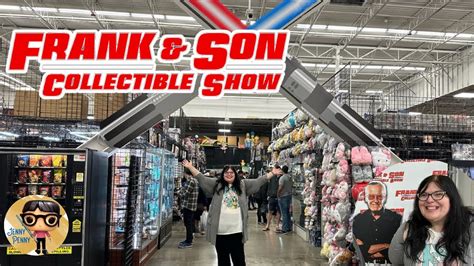 Frank and Son Collectible Show .